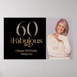 Póster Sixty and Fabulous Gold Black 60th Birthday Photo