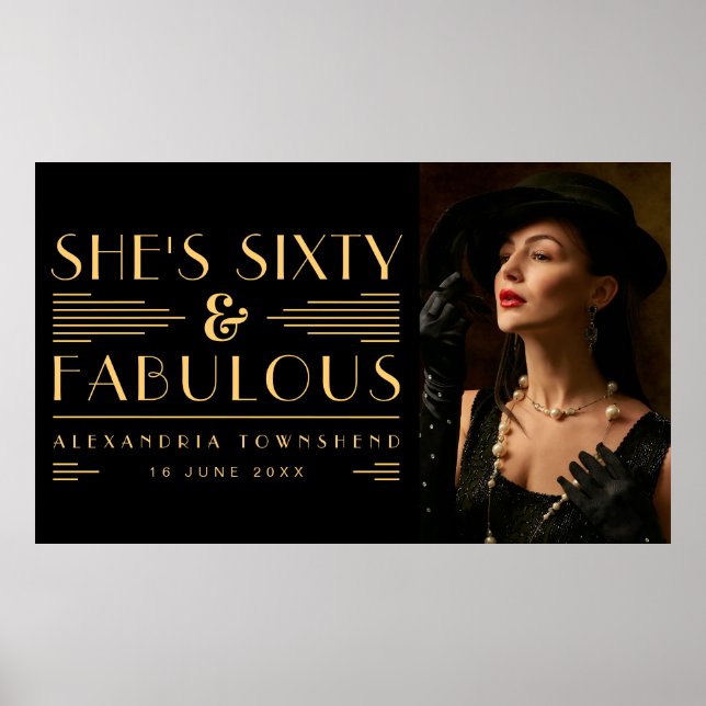 Póster Sixty & Fabulous Art Deco Photo 60th Birthday (Frente)