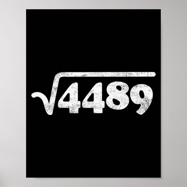 Póster Sixty Seven 67 Meme Square Root 4489 Slang Math Te (Frente)