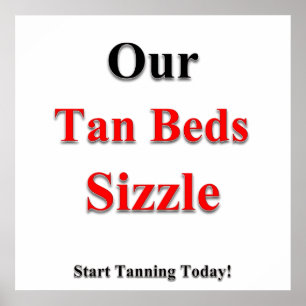 Póster Sizzle Tan Tanning Poster Matte