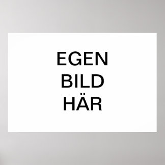 Póster Skapa egen Affisch/Poster med egen bild och texto