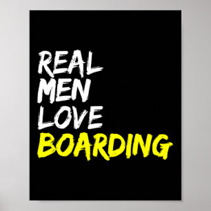 Póster Skate Park Real Men Love Boarding Skateboard Snowb