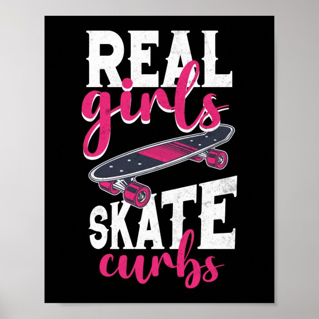 Póster Skateboard Skateboarder Chicas reales Curas de esq (Frente)