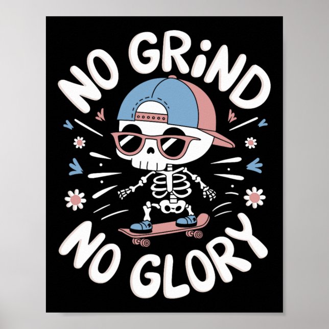Póster Skateboarder Quote No Grind No Glory12  (Frente)