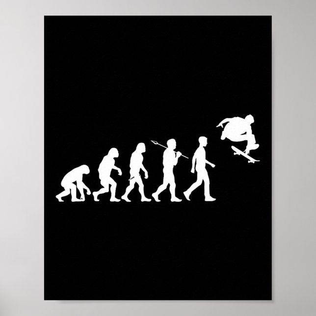 Póster Skateboarding Humanity Evolved To Jump High Fun Sk (Frente)