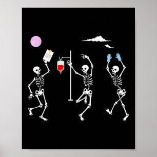 Póster Skeleton Dancing Funny Nurse Skeleton Halloween He