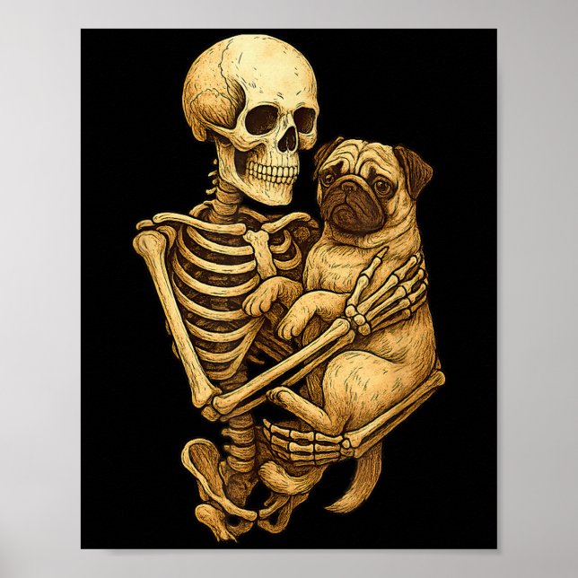 Póster Skeleton Hugging Pug Halloween Pugs Lover Pug Mom  (Frente)