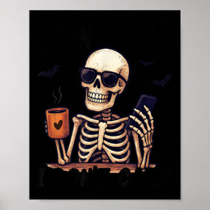 Póster Skeleton sarcástico - Halloween - Diversión, hecho