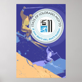 Póster Ski Colorado Funny State Motto