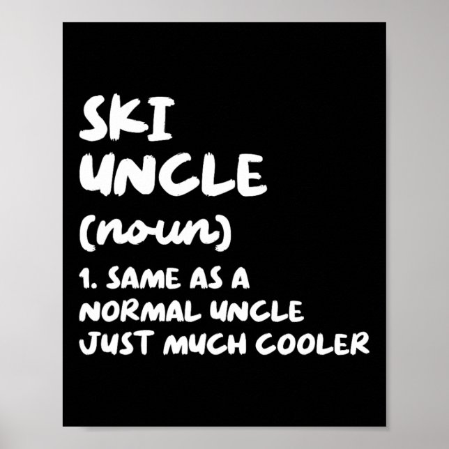 Póster Ski Uncle Definition Skiing Funny Sports  (Frente)