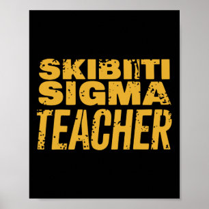 Póster Skibiti Sigma Agradecimiento a los Maestros Memes