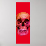 Póster Skull Pop Art Red<br><div class="desc">Skeleton de arte fantasmal - tonos azules y morados Punk fuerte Metalizado Rock College Imagen de arte pop</div>