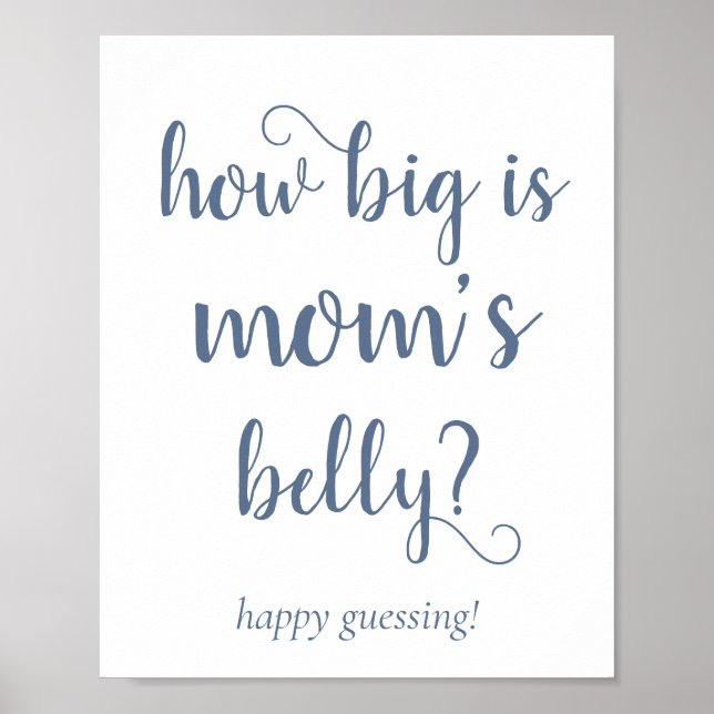 Póster Slate Mommys Belly | Dusty Blue Guessing (Frente)