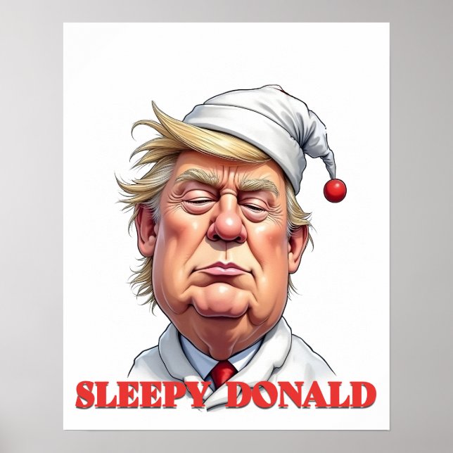 Póster Sleepy Donald – A Subtle Political Caricature (Frente)