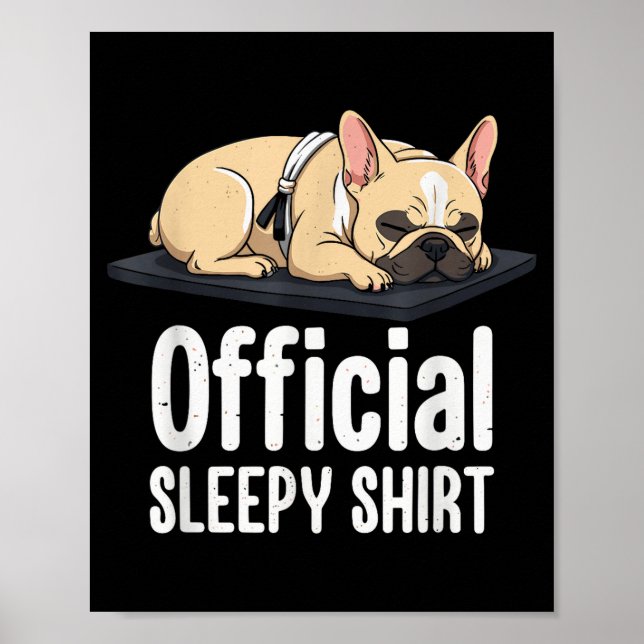 Póster Sleepy French Bulldog Funny Dog Lovers Men Women K (Frente)