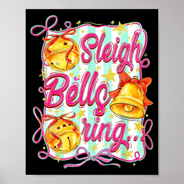 Póster Sleigh Bells Ring Christmas Design For Girls  (Frente)