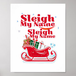 Póster Sleigh My Name, diseño de vacaciones, Navidades hu