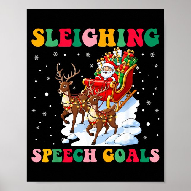 Póster Sleighing Speech Goal Reindeer Christmas Speech Sl (Frente)