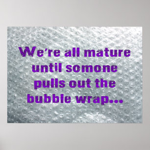 Póster SlipperyJoe's Bubble Wrap popping funny saying pur