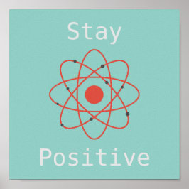 Póster Slogan de ciencia átomo positivo