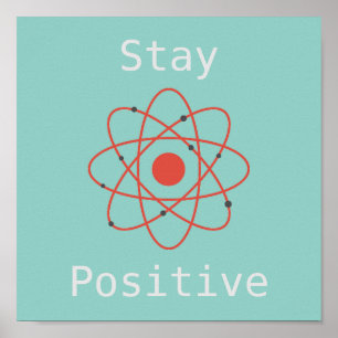 Póster Slogan de ciencia átomo positivo