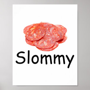 Póster Slommy Salami Meme Gen Z Falsear Chiste raro