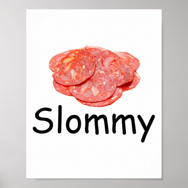 Póster Slommy Salami Meme Gen Z Falsear Chiste raro (Frente)
