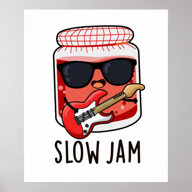 Póster Slow Jam Funny Food Pun (Frente)