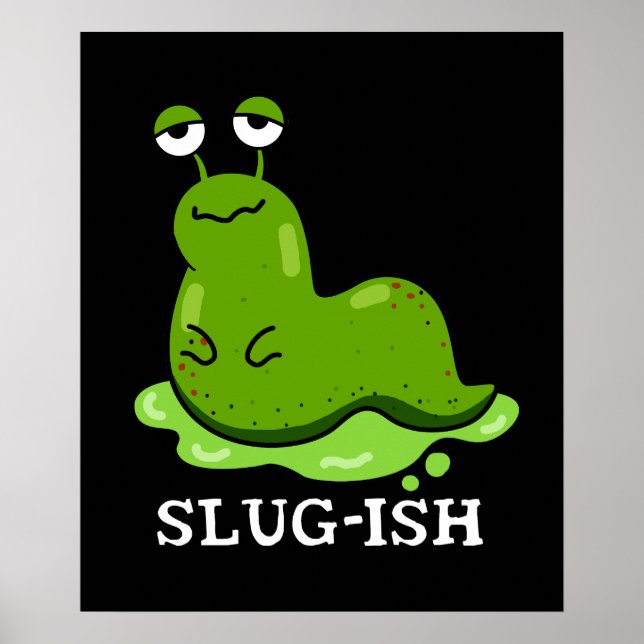 Póster Slug Pun Dark BG (Frente)