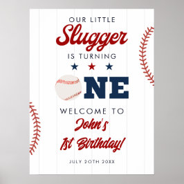 Póster Slugger Baseball 1st Birthday Welcome Sign