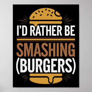 Póster Smash Burger Lover Queseburger Flat Top C