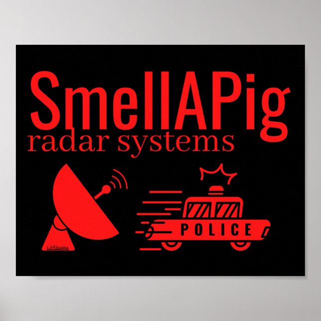 Póster SMELLAPIG RADAR SYSTEMS gracioso sarcástico (Frente)