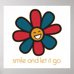 Póster Smile and Let it Go