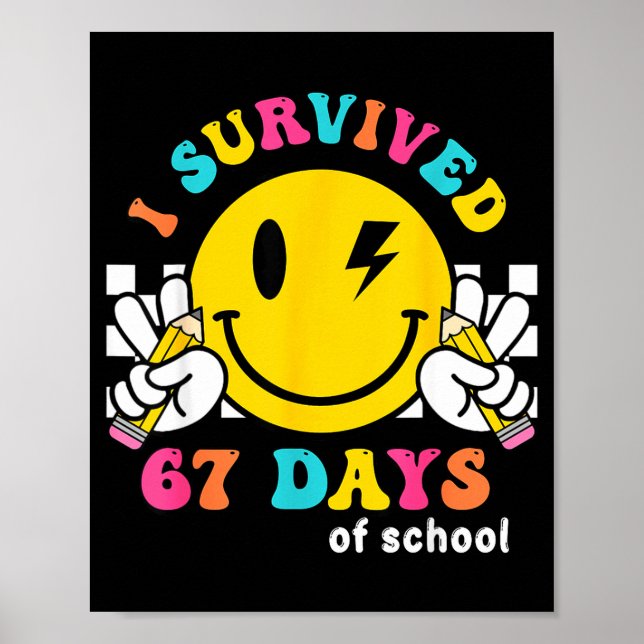 Póster Smile Face I Survived 67 Days Of School  (Frente)