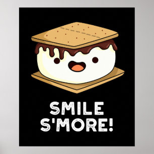 Póster Smile Smore Funny Sweet Food Pun Dark BG
