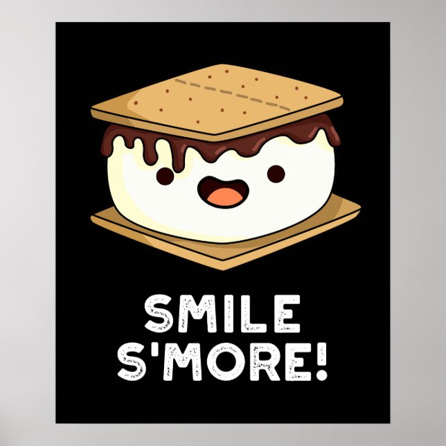 Póster Smile Smore Funny Sweet Food Pun Dark BG (Frente)