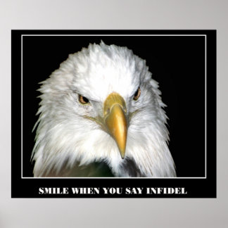 PÓSTER SMILE WHEN YOU SAY INFIDEL