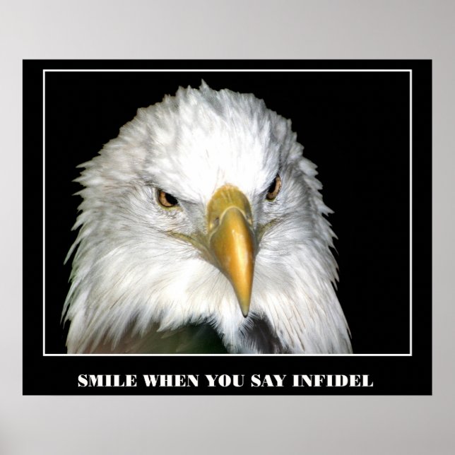 PÓSTER SMILE WHEN YOU SAY INFIDEL (Frente)