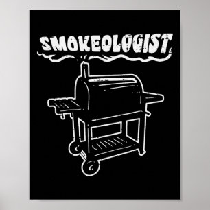 Póster Smokeólogo Funny Bbq Rbecue Grill Pitdad Hombres
