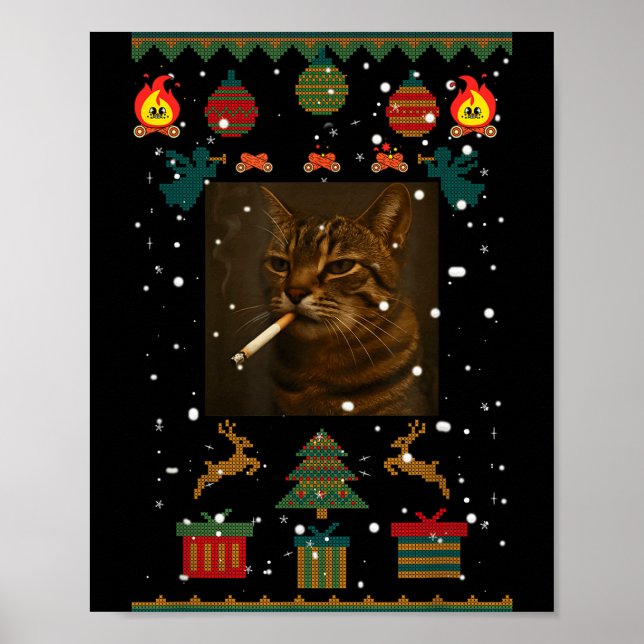 Póster Smoking Cat Cigarette Meme Sarcasm Ugly Christmas  (Frente)