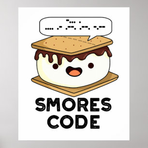Póster Smores Code Funny Food Pun