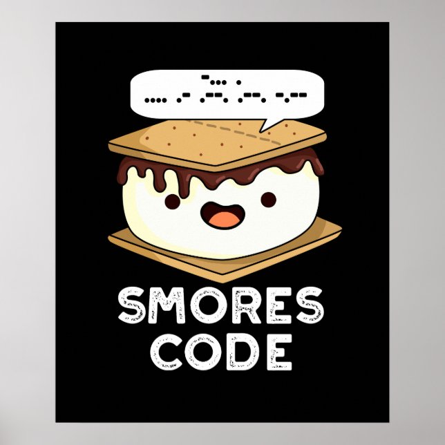Póster Smores Code Funny Food Pun Dark BG (Frente)