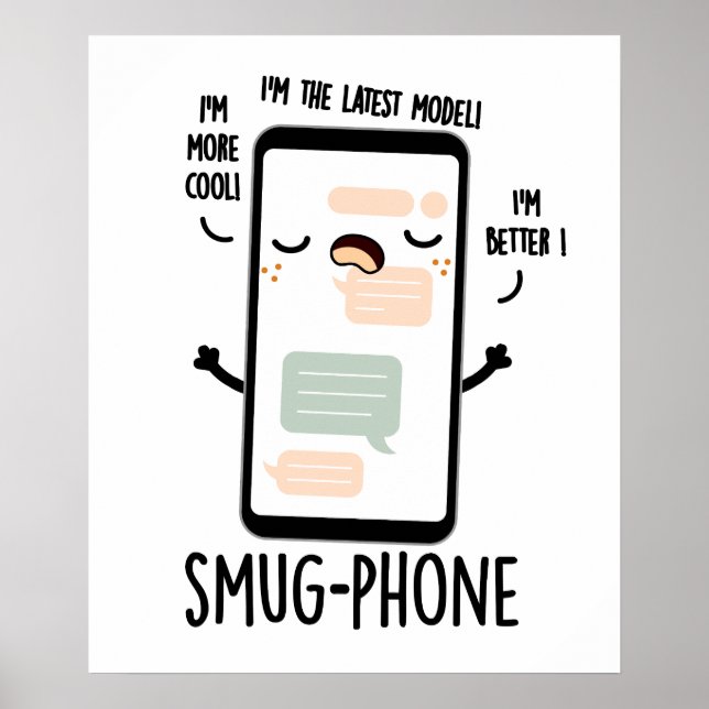 Póster Smug Phone Divertido teléfono móvil (Frente)