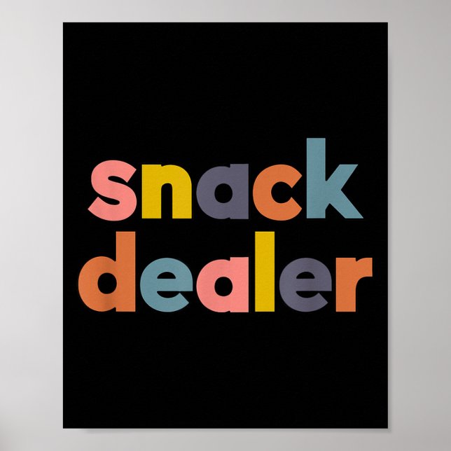 Póster Snack Er Funny Gift For Mom Of Boys And Girls  (Frente)