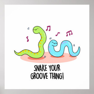 Póster Snake Your Groove Thing Funny Disco Worm Pun
