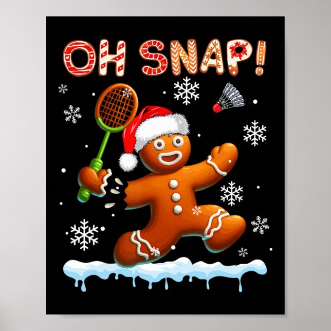 Póster Snap Chrismas Gingerbread Broken Jugando Badminton (Frente)