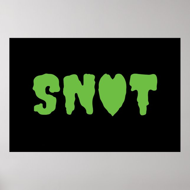 PÓSTER SNOT LOVE (Frente)