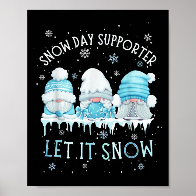 Póster Snow Day Suprter Let It Snow Cute Blue Gnome Xmas  (Frente)