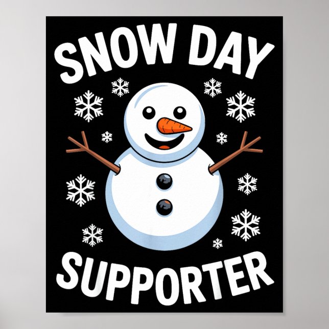 Póster Snow Day Suprter Snow Snowflake Snowman Winter Tea (Frente)