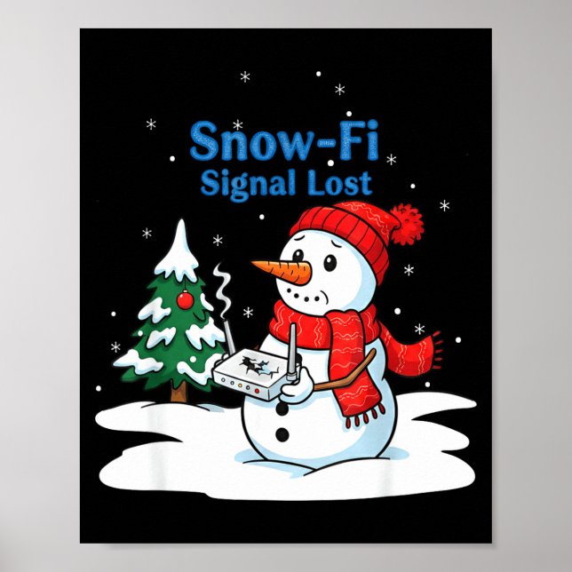 Póster Snow-fi Signal Lost Funny Christmas Snowman Wifi  (Frente)